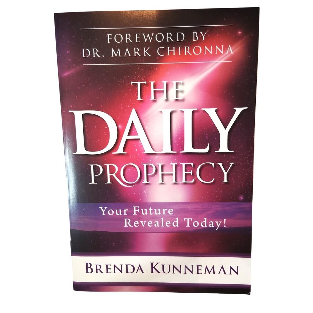 The Daily Prophecy: Your Future Revealed Today! - Brenda Kunneman Paperback